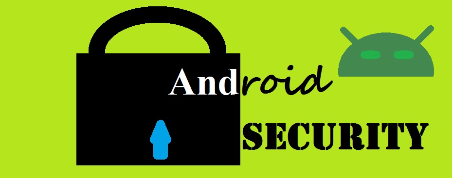 Android Security Tips for Android Smartphone Users » BlogSM